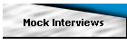 Mock Interviews